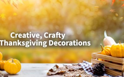 Creative, Crafty Thanksgiving Decorations