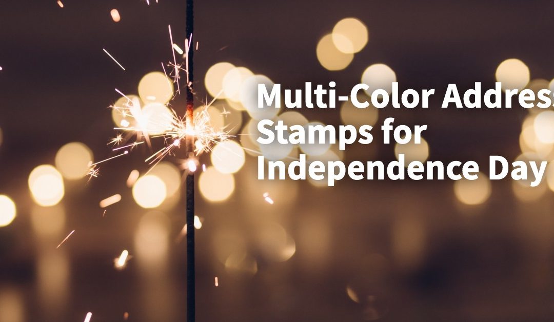 Multi-Color Address Stamps for Independence Day